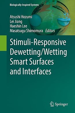 E-Book (pdf) Stimuli-Responsive Dewetting/Wetting Smart Surfaces and Interfaces von 