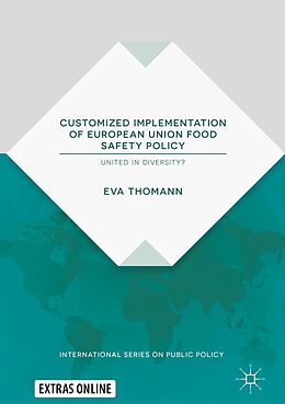 eBook (pdf) Customized Implementation of European Union Food Safety Policy de Eva Thomann