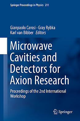 Fester Einband Microwave Cavities and Detectors for Axion Research von 