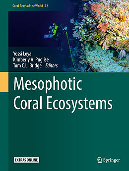 Livre Relié Mesophotic Coral Ecosystems de 