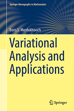 Livre Relié Variational Analysis and Applications de Boris S. Mordukhovich
