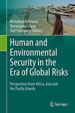 Livre Relié Human and Environmental Security in the Era of Global Risks de 