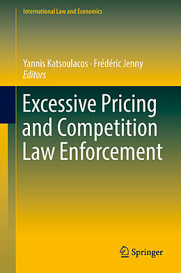 Fester Einband Excessive Pricing and Competition Law Enforcement von 