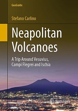 E-Book (pdf) Neapolitan Volcanoes von Stefano Carlino