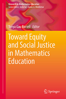 Livre Relié Toward Equity and Social Justice in Mathematics Education de 