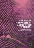 E-Book (pdf) Strategic Management Accounting, Volume I von Vassili Joannidès de Lautour