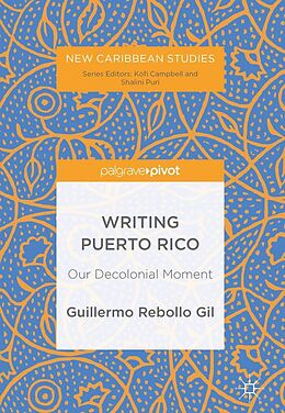 eBook (pdf) Writing Puerto Rico de Guillermo Rebollo Gil