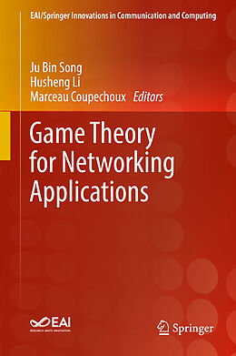 Livre Relié Game Theory for Networking Applications de 