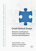 E-Book (pdf) Credit Default Swaps von Christopher L. Culp, Andria van der Merwe, Bettina J. Stärkle