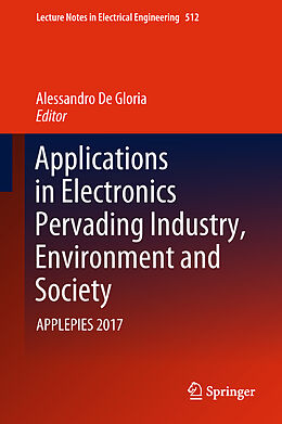 Livre Relié Applications in Electronics Pervading Industry, Environment and Society de 