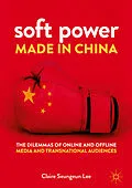 E-Book (pdf) Soft Power Made in China von Claire Seungeun Lee