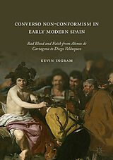 eBook (pdf) Converso Non-Conformism in Early Modern Spain de Kevin Ingram