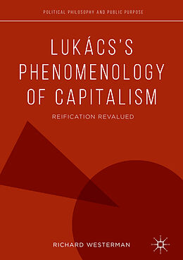 Livre Relié Lukács s Phenomenology of Capitalism de Richard Westerman