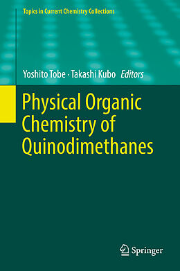 Fester Einband Physical Organic Chemistry of Quinodimethanes von 