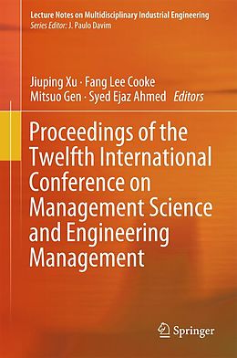 eBook (pdf) Proceedings of the Twelfth International Conference on Management Science and Engineering Management de 