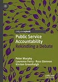 E-Book (pdf) Public Service Accountability von Peter Murphy, Laurence Ferry, Russ Glennon