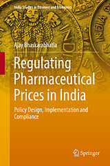 eBook (pdf) Regulating Pharmaceutical Prices in India de Ajay Bhaskarabhatla