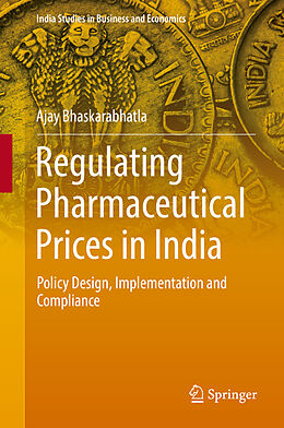 eBook (pdf) Regulating Pharmaceutical Prices in India de Ajay Bhaskarabhatla