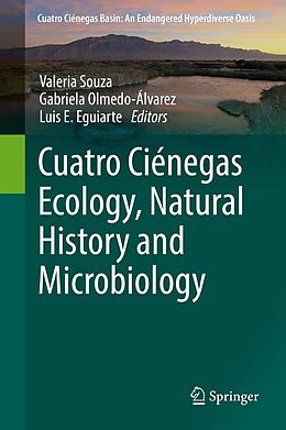 E-Book (pdf) Cuatro Ciénegas Ecology, Natural History and Microbiology von 