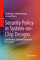 eBook (pdf) Security Policy in System-on-Chip Designs de Sandip Ray, Abhishek Basak, Swarup Bhunia