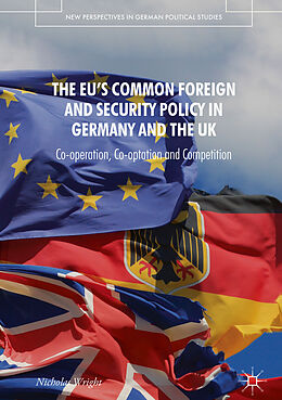 Livre Relié The EU's Common Foreign and Security Policy in Germany and the UK de Nicholas Wright