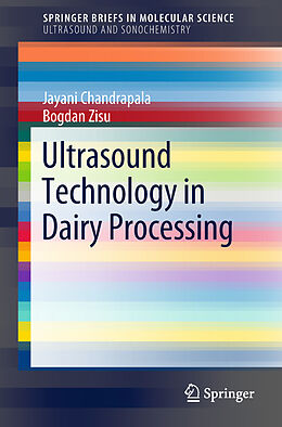 Couverture cartonnée Ultrasound Technology in Dairy Processing de Jayani Chandrapala, Bogdan Zisu