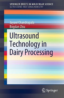 E-Book (pdf) Ultrasound Technology in Dairy Processing von Jayani Chandrapala, Bogdan Zisu