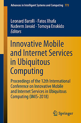 Kartonierter Einband Innovative Mobile and Internet Services in Ubiquitous Computing von 