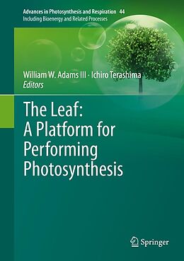 eBook (pdf) The Leaf: A Platform for Performing Photosynthesis de 