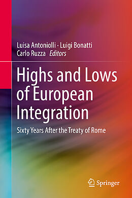 Livre Relié Highs and Lows of European Integration de 