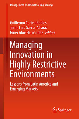 Livre Relié Managing Innovation in Highly Restrictive Environments de 