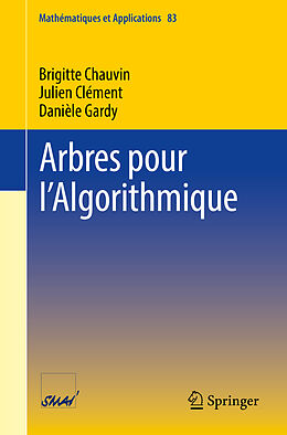 Couverture cartonnée Arbres pour l Algorithmique de Brigitte Chauvin, Danièle Gardy, Julien Clément