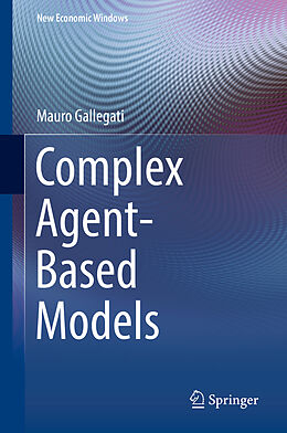Fester Einband Complex Agent-Based Models von Mauro Gallegati