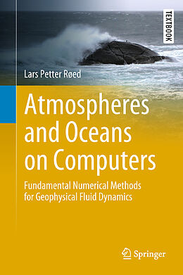 E-Book (pdf) Atmospheres and Oceans on Computers von Lars Petter Røed