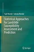 E-Book (pdf) Statistical Approaches for Landslide Susceptibility Assessment and Prediction von Sujit Mandal, Subrata Mondal