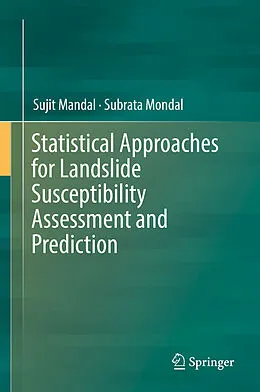 E-Book (pdf) Statistical Approaches for Landslide Susceptibility Assessment and Prediction von Sujit Mandal, Subrata Mondal