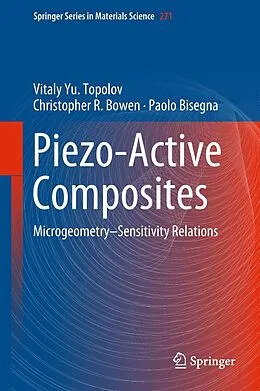 E-Book (pdf) Piezo-Active Composites von Vitaly Yu. Topolov, Christopher R. Bowen, Paolo Bisegna