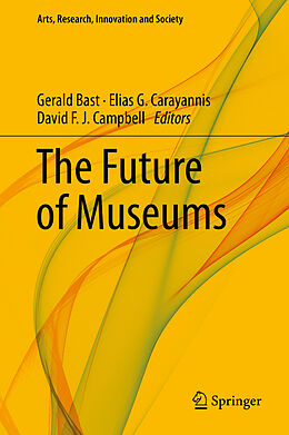 Livre Relié The Future of Museums de 