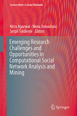 E-Book (pdf) Emerging Research Challenges and Opportunities in Computational Social Network Analysis and Mining von 