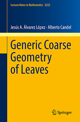 Kartonierter Einband Generic Coarse Geometry of Leaves von Alberto Candel, Jesús A. Álvarez López