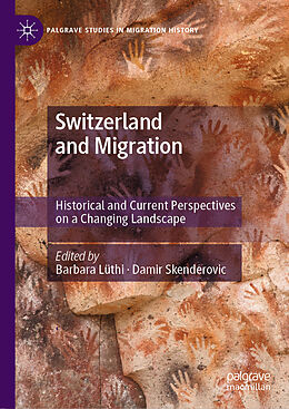 Livre Relié Switzerland and Migration de 