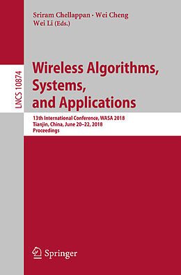 Kartonierter Einband Wireless Algorithms, Systems, and Applications von 