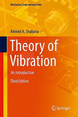 Livre Relié Theory of Vibration de Ahmed A. Shabana