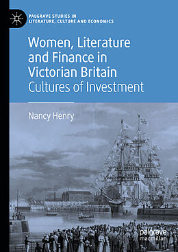 Livre Relié Women, Literature and Finance in Victorian Britain de Nancy Henry