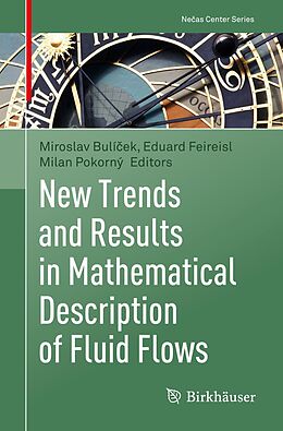 E-Book (pdf) New Trends and Results in Mathematical Description of Fluid Flows von 