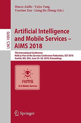 E-Book (pdf) Artificial Intelligence and Mobile Services - AIMS 2018 von 