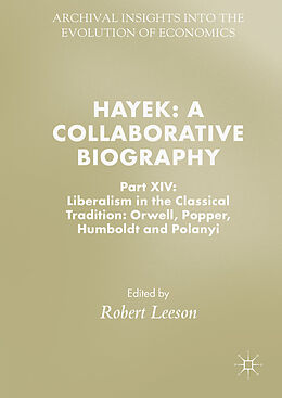 Livre Relié Hayek: A Collaborative Biography de 