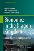 E-Book (pdf) Bionomics in the Dragon Kingdom von Ugyen Tshewang, Jane Gray Morrison, Michael Charles Tobias