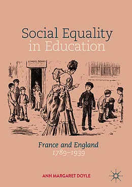 E-Book (pdf) Social Equality in Education von Ann Margaret Doyle