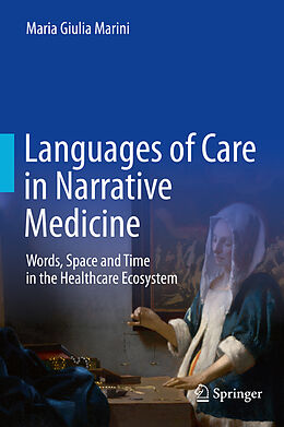 Livre Relié Languages of Care in Narrative Medicine de Maria Giulia Marini